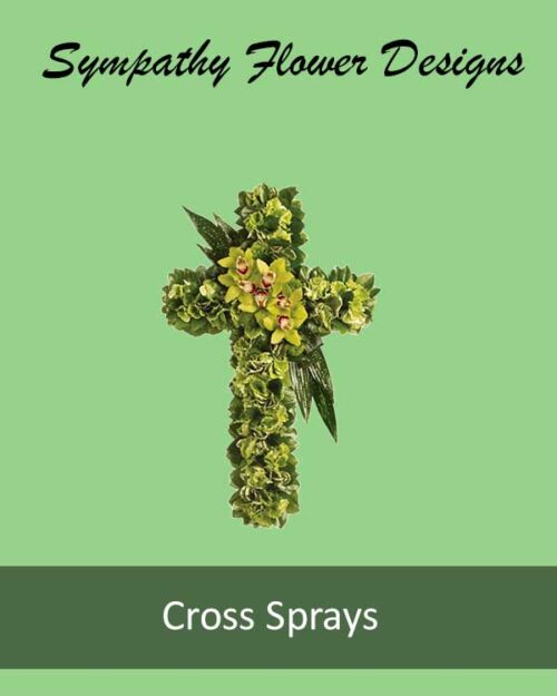 Standing Cross Sprays